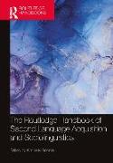 The Routledge Handbook of Second Language Acquisition and Sociolinguistics