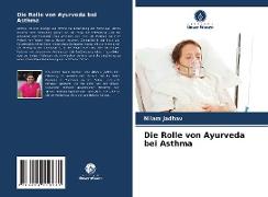 Die Rolle von Ayurveda bei Asthma