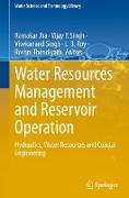 Water Resources Management and Reservoir Operation