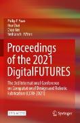 Proceedings of the 2021 DigitalFUTURES