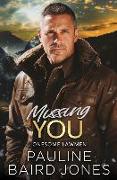 Missing You: Lonesome Lawmen 3