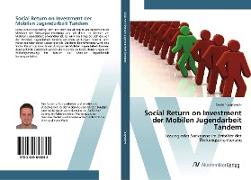 Social Return on Investment der Mobilen Jugendarbeit Tandem