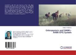 Osteoporosis and RANKL-RANK-OPG System