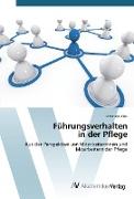 Führungsverhalten in der Pflege