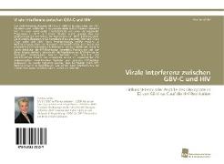 Virale Interferenz zwischen GBV-C und HIV
