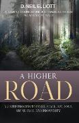 A Higher Road