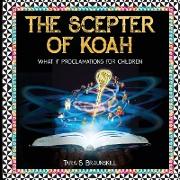 The Scepter of Koah