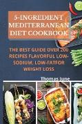 5-Ingredient mediterranean diet cookbook