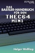 Das Bastler-Handbuch für den THEC64 Mini