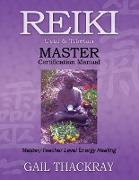 Reiki, Usui & Tibetan, Master Certification Manual