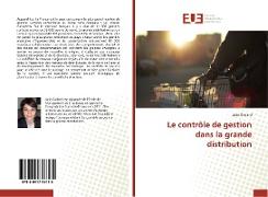 Le contrôle de gestion dans la grande distribution