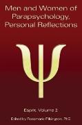 Men and Women of Parapsychology, Personal Reflections, Esprit Volume 2