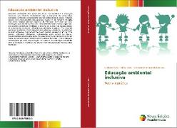 Educação ambiental inclusiva