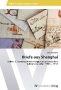 Briefe aus Shanghai