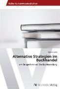 Alternative Strategien im Buchhandel