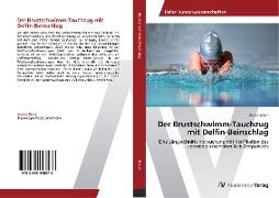 Der Brustschwimm-Tauchzug mit Delfin-Beinschlag