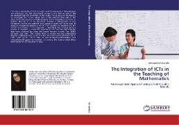 The Integration of ICTs in the Teaching of Mathematics