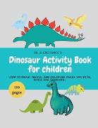 Dinosaur Activity Book for children