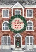 The Christmas Dolls' House