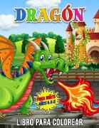 Dragón Libro para Colorear para Niños Años 4 a 8