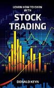 Learn How to Earn With Stock Trading