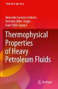 Thermophysical Properties of Heavy Petroleum Fluids