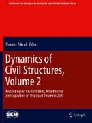 Dynamics of Civil Structures, Volume 2