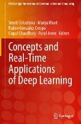 Concepts and Real-Time Applications of Deep Learning