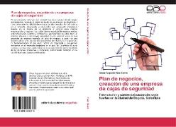 Plan de negocios, creación de una empresa de cajas de seguridad