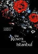 Die Rosen von Istanbul