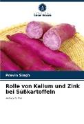 Rolle von Kalium und Zink bei Süßkartoffeln