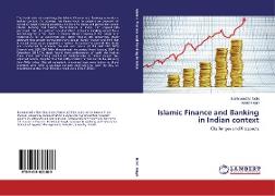 Islamic Finance and Banking in Indian context