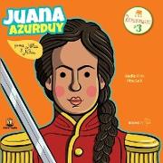 Juana Azurduy para niñas y niños