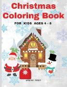 Christmas Coloring Book for Kids Ages 4 - 8