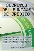 Secretos Del Puntaje De Credito