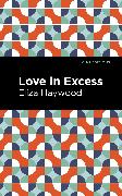 Love in Excess