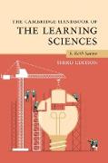 The Cambridge Handbook of the Learning Sciences