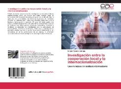 Investigación entre la cooperación local y la internacionalización