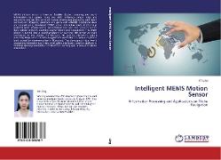 Intelligent MEMS Motion Sensor