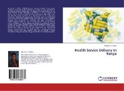 Health Service Delivery In Kenya