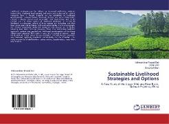 Sustainable Livelihood Strategies and Options