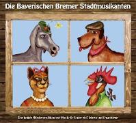 Die Bayerischen Bremer Stadtmusikanten