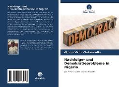 Nachfolge- und Demokratieprobleme in Nigeria