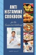 ANTIHISTAMINE COOKBOOK for The Suspected Intolerant