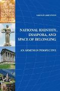 National Identity, Diaspora, and Space of Belonging: An Armenian Perspective