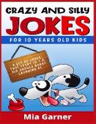 Crazy and Silly Jokes for 10 Years Old Kids