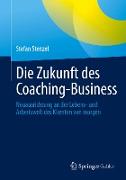 Die Zukunft des Coaching-Business
