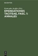 Emendationes Taciteae, Fasc. 1: Annales