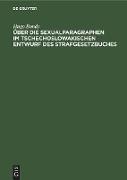 Über die Sexualparagraphen im tschechoslowakischen Entwurf des Strafgesetzbuches