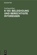 § 193: Beleidigung und berechtigte Interessen